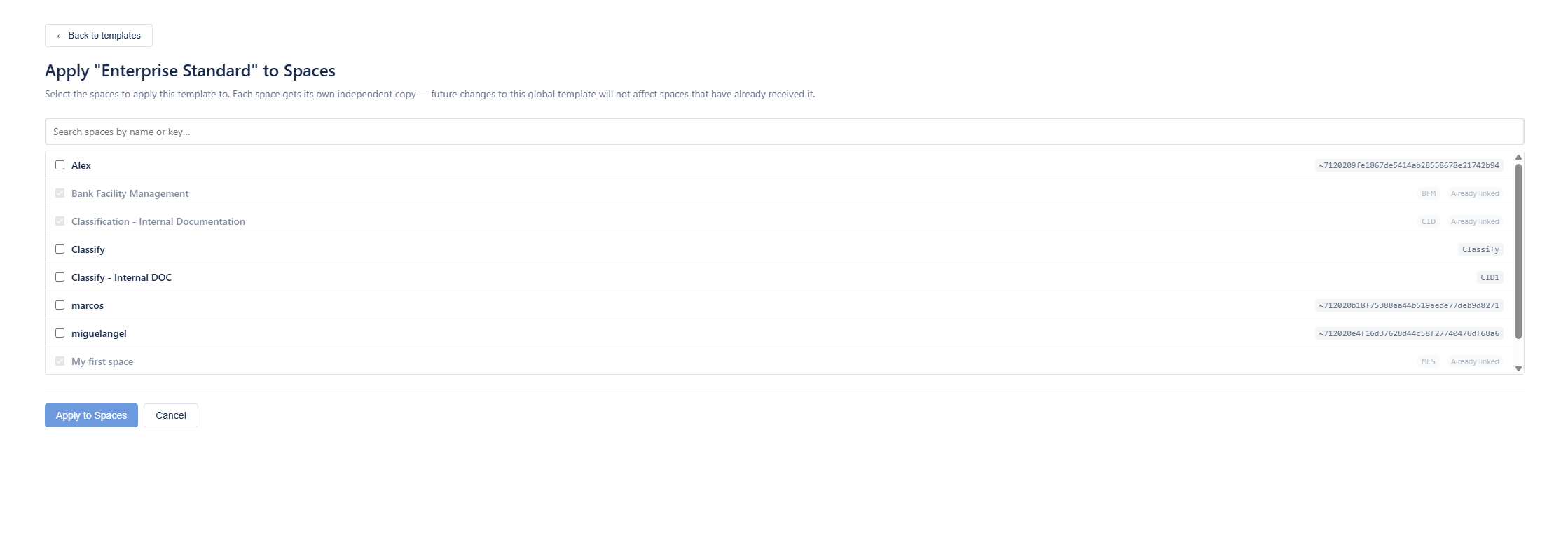 The Apply to Spaces panel showing a searchable list of spaces, some selected and some marked as already linked.